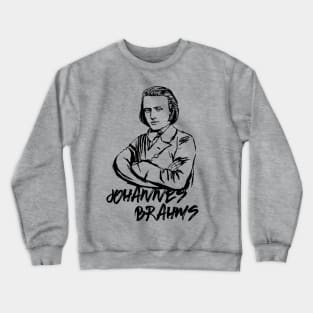 Johannes Brahms Crewneck Sweatshirt